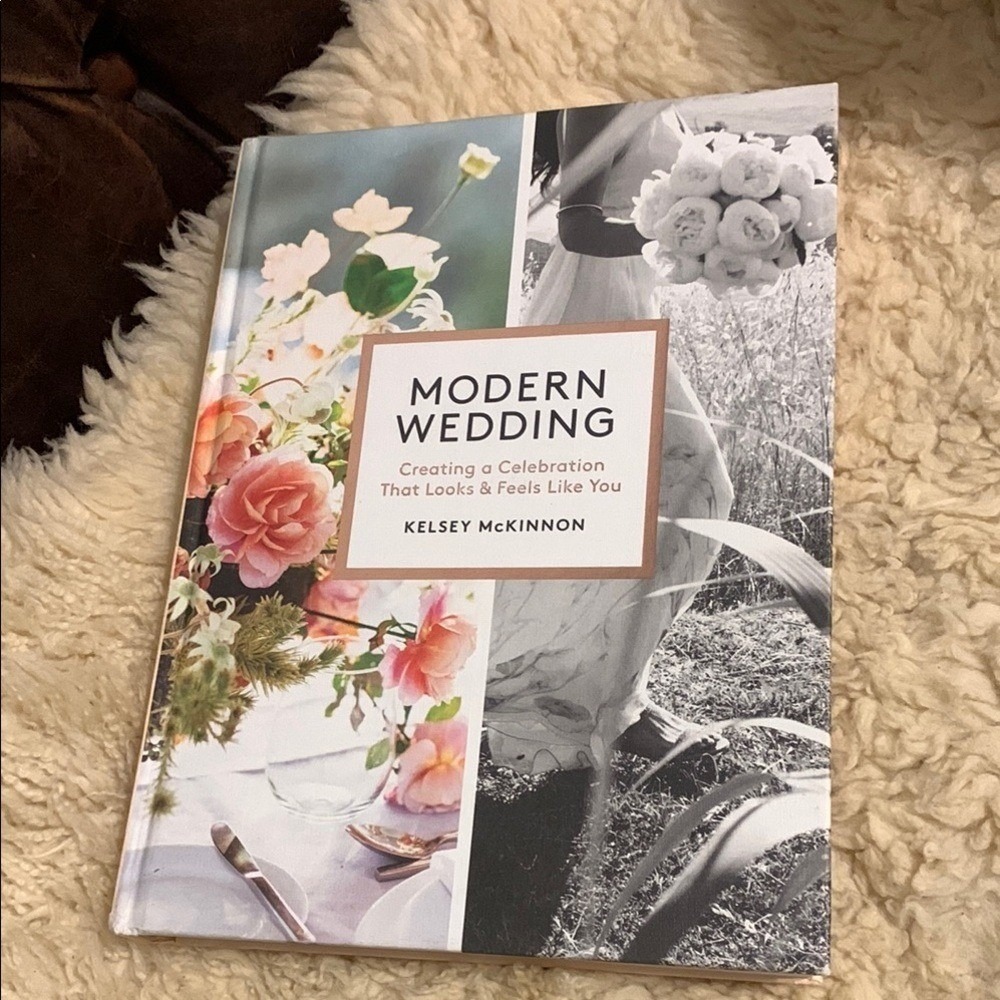 Modern wedding by‎ Kelsey McKinnon book creating a celebration ideas